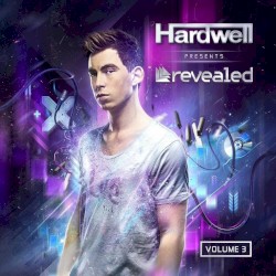 Hardwell presents Revealed Vol 3