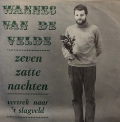 Zeven zatte nachten / Vertrek naar ’t slagveld