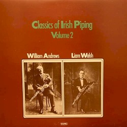 Classics of Irish Piping, Volume 2