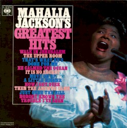 Mahalia Jackson's Greatest Hits