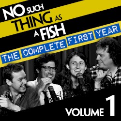 No Such Thing as a Fish: The Complete First Year, Vol. 1