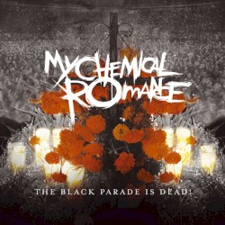The Black Parade Is Dead!