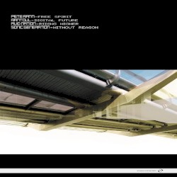 Free Spirit / Digital Future / Riding Higher / Without Reason