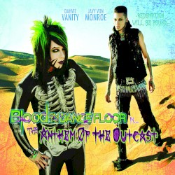 The Anthem of the Outcast