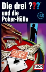 Die drei ??? 143: und die Poker-Hölle
