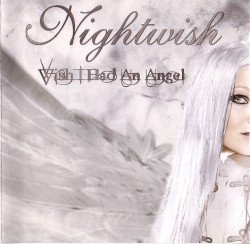 Wish I Had an Angel