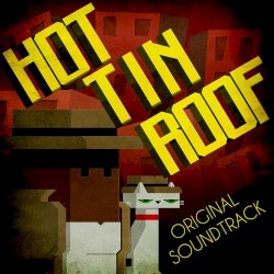 Hot Tin Roof Original Soundtrack