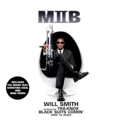 Black Suits Comin’ (Nod Ya Head)