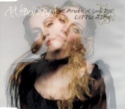 The Power of Good-Bye / Little Star