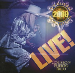 2008 World Tour Live! from Coliseum of Puerto Rico