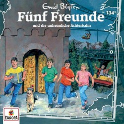 Fünf Freunde, Episode 134: und die unheimliche Achterbahn