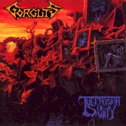 The Erosion of Sanity