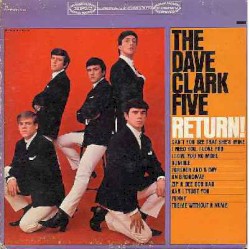 The Dave Clark Five Return!
