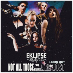 Not All Those Who Wander Are Lost