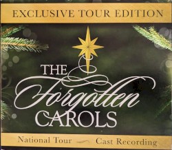 The Forgotten Carols: National Tour Cast Recording