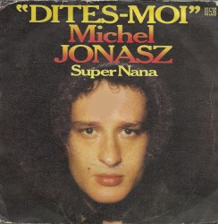 Dites-moi / Super Nana