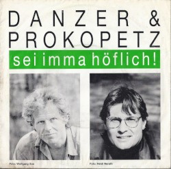 Sei imma höflich!