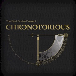CHRONOTORIOUS
