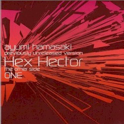 Previously Unreleased Version, The Other Side One: Hex Hector