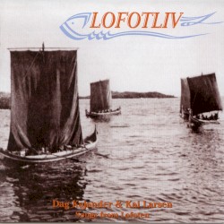 Lofotliv – Songs from Lofoten