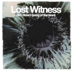 Did I Dream (Song of the Siren)
