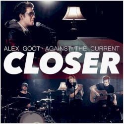 Closer