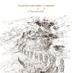 VALKYRIE ANATOMIA -THE ORIGIN- Soundtrack