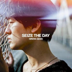 SEIZE THE DAY