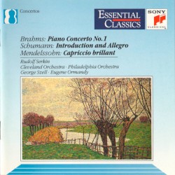 Piano Concerto No. 1 / Introduction And Allegro / Capriccio Brillant