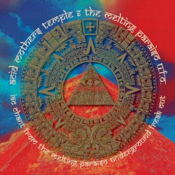 IAO Chant From the Melting Paraiso Underground Freak Out