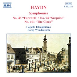 Symphonies: No. 45 "Farewell" / No. 94 "Surprise" / No. 101 "The Clock"
