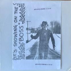 It’s Snowing on the Boss