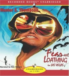 Fear and Loathing in Las Vegas: A Savage Journey to the Heart of the American Dream