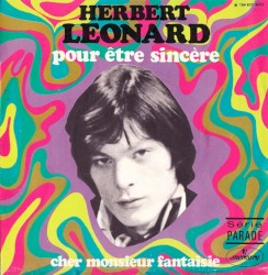 Pour être sincère / Cher monsieur Fantaisie