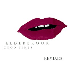 Good Times (remixes)