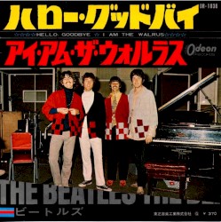 Hello, Goodbye / I Am the Walrus