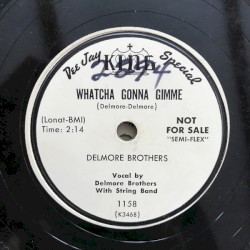 Whatcha Gonna Gimme / The Trail of Time