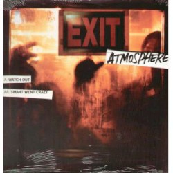 Watch Out / Smart Went Crazy