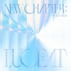 NEW CHAPTER : LUCEAT