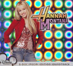 Hannah Montana (special edition soundtrack)