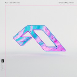 Kyau & Albert Presents: 20 Years of Anjunabeats