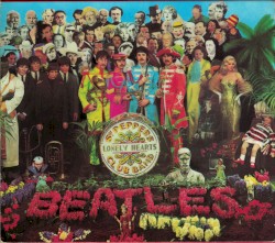 Sgt. Pepper’s Lonely Hearts Club Band