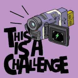 This Is a Challenge