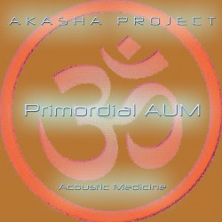 Primordial AUM - Acoustic Medicine 432 Hz