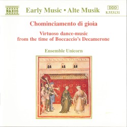 Chominciamento di gioia: Virtuoso Dance-Music From the Time of Boccaccio’s Decamerone