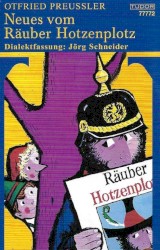 Neues vom Räuber Hotzenplotz