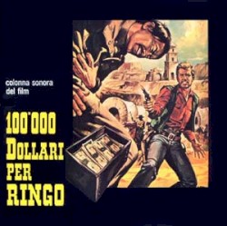100.000 Dollari Per Ringo