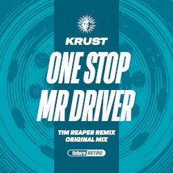 One Stop Mr Driver (Tim Reaper remix)