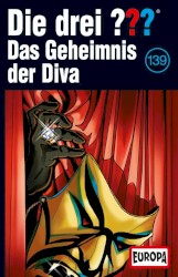 Die drei ??? 139: Das Geheimnis der Diva