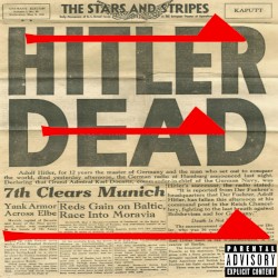 Hitler’s Dead